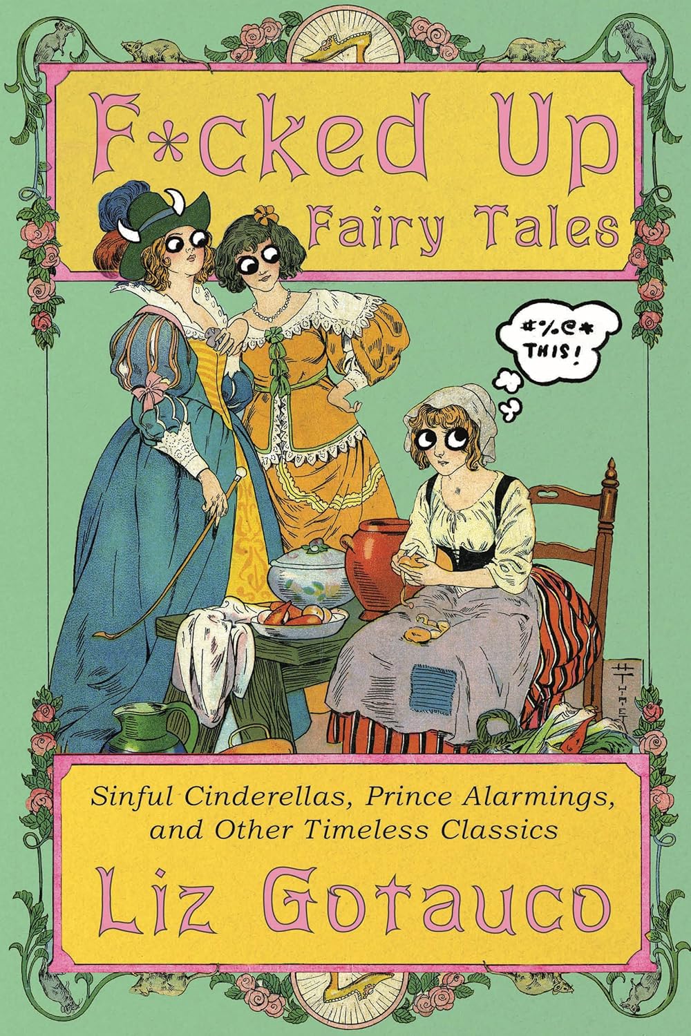 F*CKED UP FAIRY TALES OUT&nbsp;NOW!